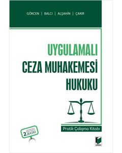 Uygulamalı Ceza Muhakemesi Hukuku Pratik Çalışma Kitabı