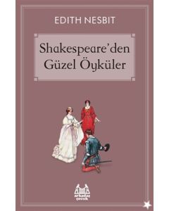 Shakespeare’den Güzel Öyküler