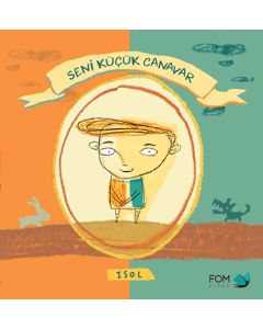 Seni Küçük Canavar