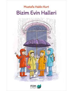Bizim Evin Halleri