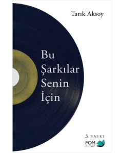 Bu Şarkılar Senin İçin