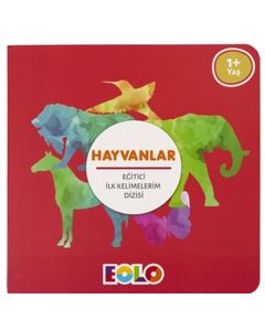 Eğitici İlk Kelimelerim Dizisi - Hayvanlar