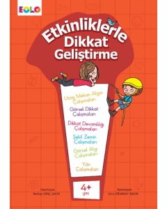 Etkinliklerle Dikkat Geliştirme 4+ Yaş