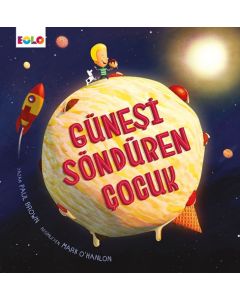 Güneşi Söndüren Çocuk