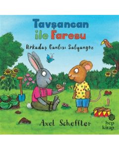 Tavşancan ile Faresu - Arkadaş Canlısı Salyangoz