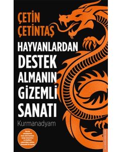 Hayvanlardan Destek Almanın Gizemli Sanatı