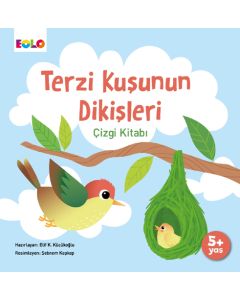 Terzi Kuşunun Dikişleri Çizgi Kitabı