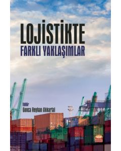 Lojistikte Farklı Yaklaşımlar 