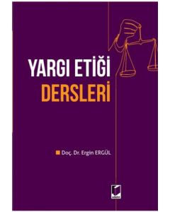 Yargı Etiği Dersleri