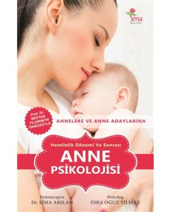 Hamilelik Dönemi ve Sonrası Anne Psikolojisi
