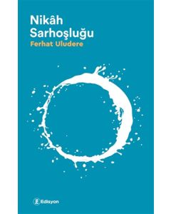 Nikah Sarhoşluğu