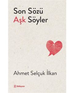 Son Sözü Aşk Söyler