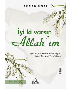 İyi ki Varsın Allah’ım