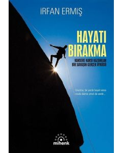 Hayatı Bırakma