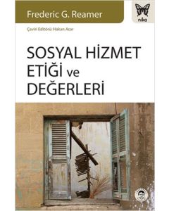 Sosyal Hizmet Etiği ve Değerleri