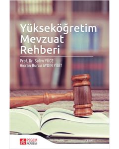 Yükseköğretim Mevzuat Rehberi