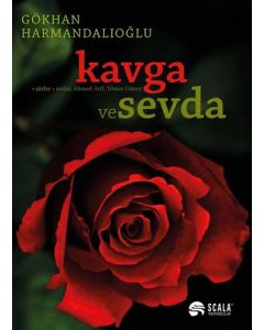 Kavga ve Sevda