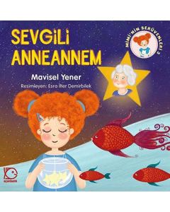 Mimi'nin Serüvenleri 3 - Sevgili Anneannem