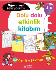 Öğrenmeyi Seviyorum - Dolu Dolu Etkinlik Kitabım 3-6 Yaş