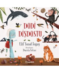 Dodi Dişdostu (Ciltli)