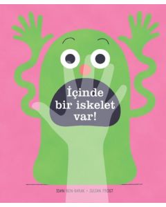 İçinde Bir İskelet Var! (Ciltli)