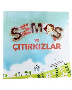 Semoş ve Çıtırkızlar