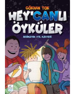 Hey'Canlı Öyküler