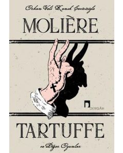 Tartuffe ve Diğer Oyunlar
