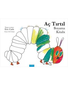 Aç Tırtıl - Boyama Kitabı