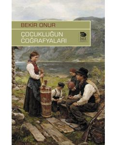 Çocukluğun Coğrafyaları 