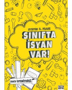 Sınıfta İsyan Var - Ödev İstemiyoruz