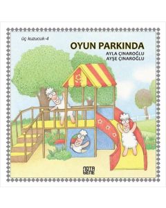 Üç Kuzucuk 4 - Oyun Parkında (Ciltli)