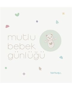 Mutlu Bebek Günlüğü (Ciltli)