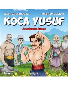 Koca Yusuf - Özgüvenin Önemi