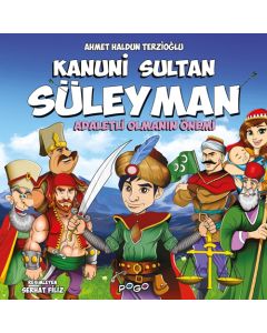 Kanuni Sultan Süleyman - Adaletli Olmanın Önemi
