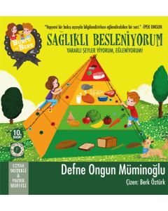 Burcu ve Berk ile Sağlıklı Besleniyorum