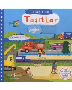 İlk Keşifler - Hareketli Taşıtlar (Ciltli)