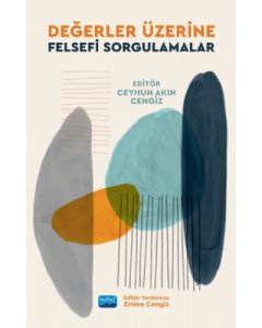 Değerler Üzerine Felsefi Sorgulamalar