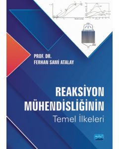 Reaksiyon Mühendisliğinin Temel İlkeleri
