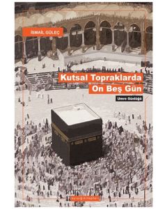 Kutsal Topraklarda On Beş Gün