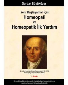 Yeni Başlayanlar için Homeopati ve Homeopatik İlk Yardım