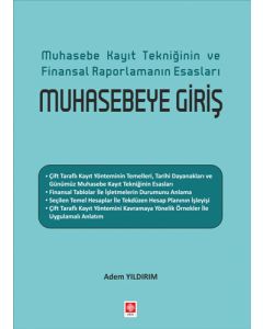 Muhasebe Kayıt Tekniğinin ve Finansal Raporlamanın Esasları - Muhasebeye Giriş