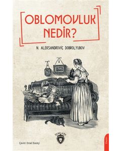 Oblomovluk Nedir ?