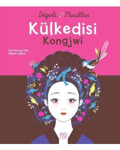 Değerli Masallar -   Külkedisi Kongjwi