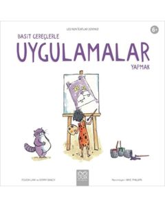 Basit Gereçlerle Uygulamalar Yapmak