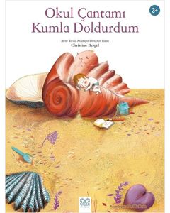 Okul Çantamı Kumla Doldurdum