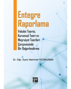 Entegre Raporlama