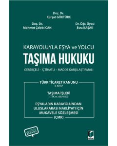 Karayoluyla Eşya ve Yolcu Taşıma Hukuku