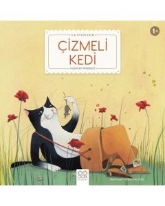 İlk Öykülerim - Çizmeli Kedi