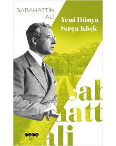 Yeni Dünya - Sırça Köşk